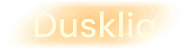 Dusklia
